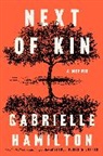 Gabrielle Hamilton - Next of Kin