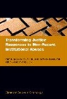 James Gallen, Keenan Marie, Anne-Marie (Professor of Law and Crimin Mcalinden, McAlinden Anne-Marie - Transforming Justice Responses to Non-Recent Institutional Abuses
