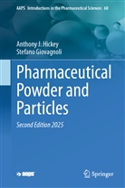 Stefano Giovagnoli, Anthony J Hickey, Anthony J. Hickey - Pharmaceutical Powder and Particles