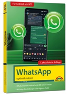 Christian Immler - WhatsApp - optimal nutzen - 7. Auflage - neueste Version 2025; auch alle neuen KI-Funktionen erklärt