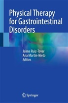 Martin-Nieto, Ana Martin-Nieto, Martín-Nieto, Ana Martín-Nieto, Jaime Ruiz-Tovar - Physical Therapy for Gastrointestinal Disorders