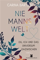 Carina Bartsch, Schandtaten Verlag, Schandtaten Verlag - Niemannswelt - Du, ich und das Universum dazwischen