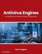 Paul A Gagniuc, Paul A. Gagniuc, Paul A. (Associate Professor of Programming Languages Gagniuc - Antivirus Engines