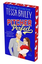 Tessa Bailey, Bailey Tessa - Pitcher Perfect