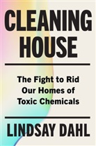 Lindsay Dahl - Cleaning House
