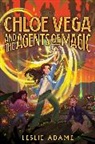 Leslie Adame - Chloe Vega and the Agents of Magic