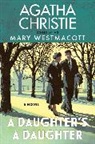 Agatha Christie, Mary Westmacott - A Daughter's a Daughter