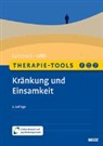 Maren Lammers, Isgard Ohls - Therapie-Tools Kränkung und Einsamkeit