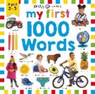 Priddy Books, Roger Priddy, Priddy Roger - Priddy Learning: My First 1000 Words