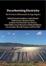 Gareth Bryant, Linda Connor, Connor Linda, Devleena Ghosh, Ghosh Devleena, James Goodman... - Decarbonising Electricity