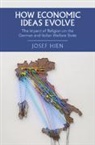 Josef Hien, Josef (Mid Sweden University and Institute f Hien - How Economic Ideas Evolve