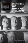 Hubbs Jolene - Whiteness and American Literature