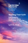 Lynn S. (Wake Forest University) Neal, Neal Lynn S. - Wearing Their Faith