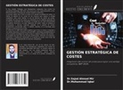 Mohammad Iqbal, Sajad Ahmad Mir - GESTIÓN ESTRATÉGICA DE COSTES