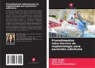 Meenakshi Khandelwal, Vikas Punia, Palak Salgia - Procedimentos laboratoriais de implantologia para pacientes edêntulos