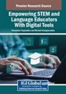 Michail Kalogiannakis, Stamatios Papadakis - Empowering STEM Educators With Digital Tools