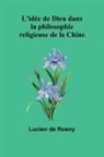 Lucien De Rosny - L'idée de Dieu dans la philosophie religieuse de la Chine