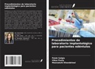Meenakshi Khandelwal, Vikas Punia, Palak Salgia - Procedimientos de laboratorio implantológico para pacientes edéntulos