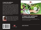 Jenan Hussein - L'impact des politiques environnementales