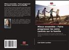 Liat Gafni Lachter - Mieux ensemble : Faire progresser les soins centrés sur la famille