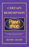 Randy Adams - Certain Redemption