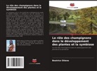 Beatrice Otieno - Le rôle des champignons dans le développement des plantes et la symbiose
