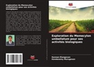 Kannan Elangovan, Kandasamy Murugesan - Exploration du Memecylon umbellatum pour ses activités biologiques