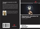 Walid Feki, Salma Kallel, Rim Kammoun - Therapeutic education for COPD patients