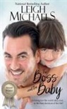 Leigh Michaels - The Boss and the Baby