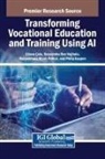 Eriona Çela, Rajasekhara Mouly Potluri, Narasimha Rao Vajjhala - Transforming Vocational Education and Training Using AI