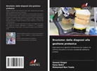 Sana Bekri, Mohamed Ben Yaala, Sameh Rzigui - Bruxismo: dalla diagnosi alla gestione protesica
