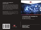 Johaneris Ávalos, Carlos Jacomino, Gabriel Rojas - L'évolution des langages de programmation