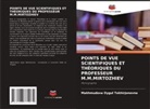 Makhmudova Oygul Tokhirjonovna - POINTS DE VUE SCIENTIFIQUES ET THÉORIQUES DU PROFESSEUR M.M.MIRTOZHIEV