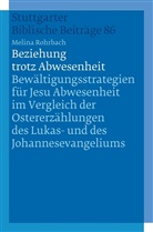 Melina Rohrbach, Eisele, Wilfried Eisele, Barbara Schmitz - Fortsetzungswerk Stuttgarter Biblische Beiträge (SBB): Beziehung trotz Abwesenheit
