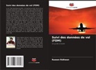 Razeen Ridhwan - Suivi des données de vol (FDM)