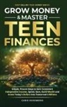 Chris Rosenberg - Grow Money & Master Teen Finances