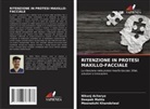 Nikunj Acharya, Meenakshi Khandelwal, Deepak Mahla - RITENZIONE IN PROTESI MAXILLO-FACCIALE