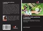 Jenan Hussein - L'impatto delle politiche ambientali