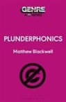 Matthew Blackwell - Plunderphonics