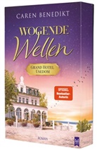 Caren Benedikt - Wogende Wellen