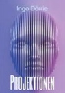 Ingo Dörrie - Projektionen