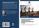 Liat Gafni Lachter - Gemeinsam besser: Förderung der familienorientierten Pflege