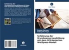 Esayas Meresa, Gebeyehu Taye - Schätzung der Grundwasserneubildung mit dem GIS-basierten WetSpass-Modell