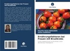 Hayette Sénia Bensaber, Imène Karrouz - Ernährungsfaktoren bei Frauen mit Brustkrebs