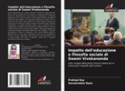 Smrutirekha Dash, Prohlad Roy - Impatto dell'educazione e filosofia sociale di Swami Vivekananda