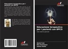 Walid Feki, Salma Kallel, Rim Kammoun - Educazione terapeutica per i pazienti con BPCO