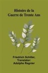 Friedrich Schiller - Histoire de la Guerre de Trente Ans