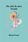 Marcel Proust - Du côté de chez Swann