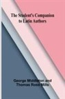 George Middleton, Thomas Ross Mills - The Student's Companion to Latin Authors