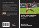 Mamoutou Kane, Nabila Touabti-Mimouni - Profilo morfo-funzionale dei portieri di calcio maliani